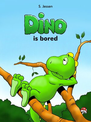 cover image of Dino Is Bored
